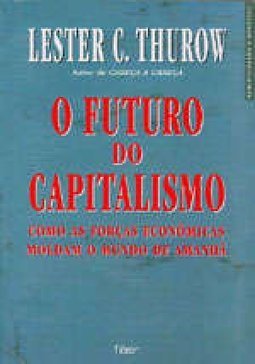 O Futuro do Capitalismo
