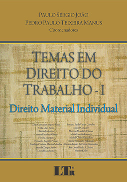 Temas em direito do trabalho: Direito material individual