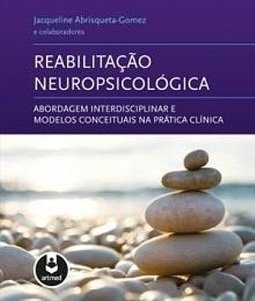 REABILITACAO NEUROPSICOLOGICA