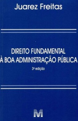 Direito fundamental à boa administração pública