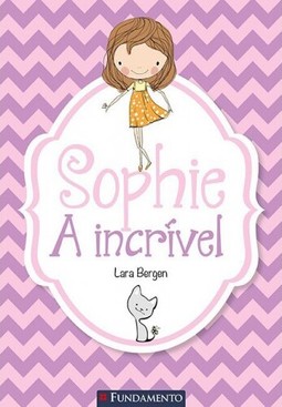 Sophie - A Incrível