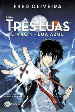 SAGA TRES LUAS: LUA AZUL