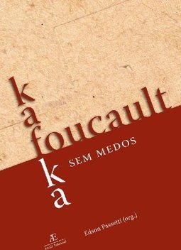 Kafka-Fiucaut, sem Medos