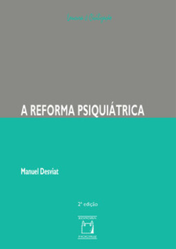 A reforma psiquiátrica