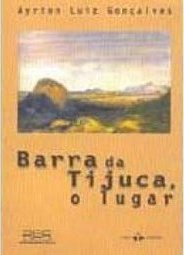 Barra da Tijuca, o Lugar