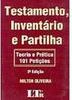 Testamento, Inventário e Partilha: Teoria e Prática, 101 Petições