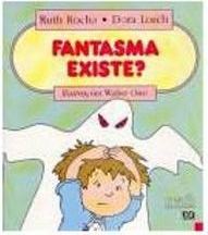 Fantasma Existe?
