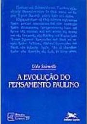 A Evolução do Pensamento Paulino
