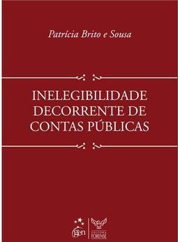 Inelegibilidade Decorrente de Contas Públicas