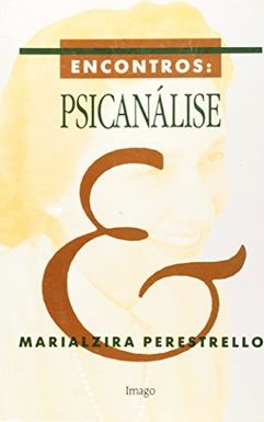 Encontros: Psicanálise E
