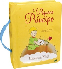 Leve-me com Você! O Pequeno Príncipe