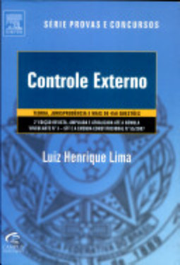 Controle Externo: Teoria, Jurisprudência e Mais de 450 Questões