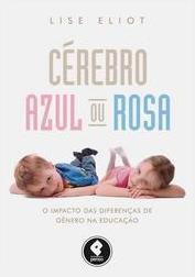 Cérebro Azul ou Rosa