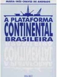 A Plataforma Continental Brasileira