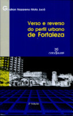 Verso e Reverso do Perfil Urbano de Fortaleza