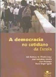 A Democracia no Cotidiano da Escola