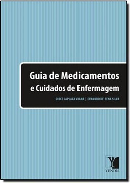 Guia De Medicamentos E Cuidados De Enfermagem