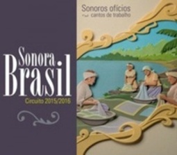 Sonora Brasil - Circuito 2015-2016