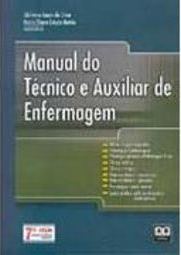 Manual do Técnico e Auxiliar de Enfermagem