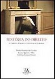 Hitória do Direito: do Direito Romano à Constituição Europeia - IMPORT
