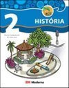 Projeto Buriti História: 2º Ano - 1ª Série - Ens. Fundam.