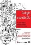Cidade e espetáculo: a cena teatral luso-brasileira contemporânea