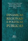 Dinâmicas regionais e políticas públicas