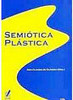 Semiótica Plástica