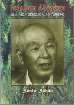 Takehara Akagawa: uma vida dedicada ao turismo
