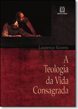 A teologia da vida consagrada