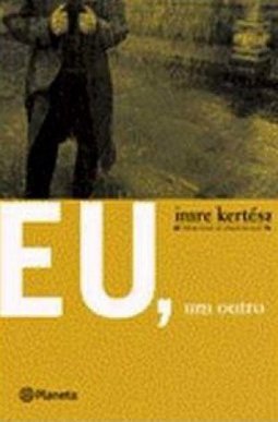 Eu, Um Outro