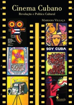Cinema cubano: revolução e política cultural