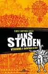 Hans Staden (Aventuras da História)