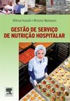 GESTAO DE SERVICO DE NUTRICAO HOSPITALAR