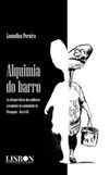 Alquimia do barro: as artenarrativas das mulheres ceramistas da comunidade da Passagem - Barra/BA