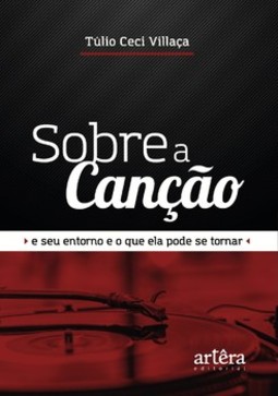 Sobre a canção: e seu entorno e o que ela pode se tornar