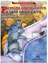Formiga Corre-Corre e Tatu Cava-Cava