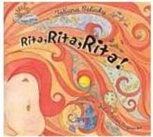 Rita, Rita, Rita!