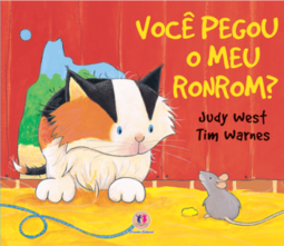 Você pegou o meu ronrom?