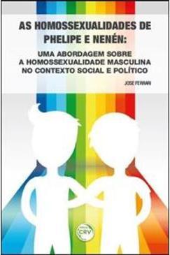 AS HOMOSSEXUALIDADES DE PHELIPE E NENEN...POLITICO