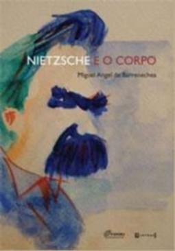 Nietzsche e o corpo