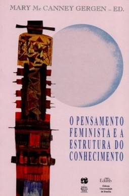 O pensamento feminista e a estrutura de conhecimento