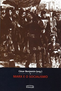 MARX E O SOCIALISMO