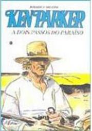 Ken Parker: a Dois Passos do Paraíso - 43