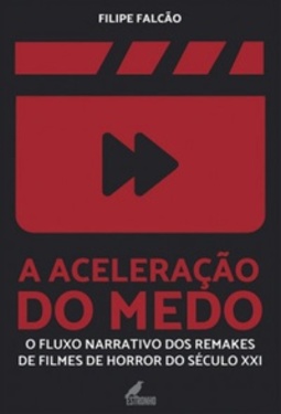 A Aceleração do Medo