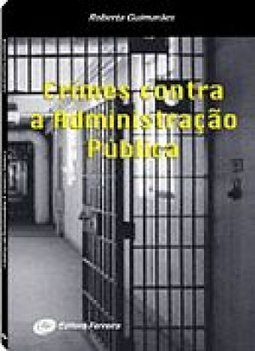 Crimes Contra a Administração Pública
