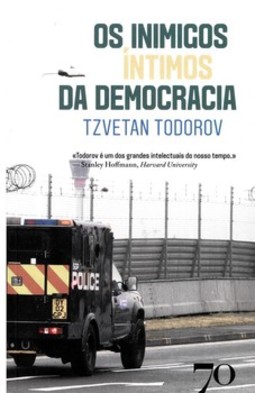 Os inimigos íntimos da democracia