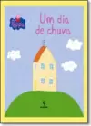 Peppa - Um dia de chuva