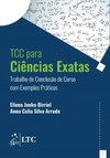 TCC para ciências exatas: Trabalho de conclusão de curso com exemplos práticos