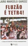 Fluzão é Tetra!